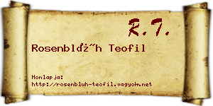 Rosenblüh Teofil névjegykártya